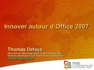 Innover autour d’Office 2007