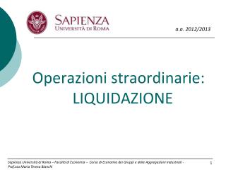 Operazioni straordinarie: LIQUIDAZIONE