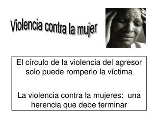 Violencia contra la mujer