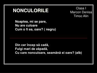 NONCULORILE