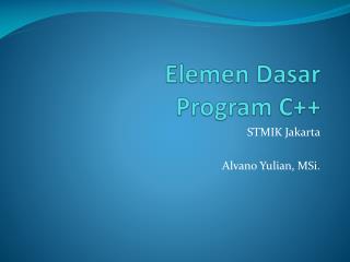 Elemen Dasar Program C++