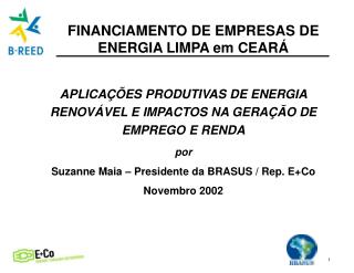 FINANCIAMENTO DE EMPRESAS DE ENERGIA LIMPA em CEARÁ