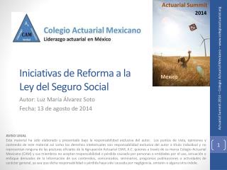 Iniciativas de Reforma a la Ley del Seguro Social