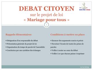 DEBAT CITOYEN sur le projet de loi «  Mariage pour tous  »