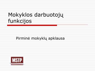 Mokyklos darbuotojų funkcijos