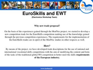 EuroSkills and EWT (Electronics Workshop Team)