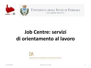 Job Centre: servizi di orientamento al lavoro