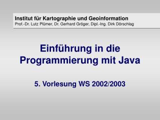 Einführung in die Programmierung mit Java