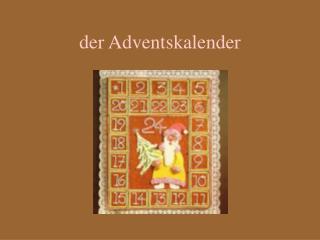 d er Adventskalender