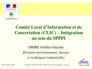 Comité Local d’Information et de Concertation (CLIC) – Intégration au sein du SPPPI