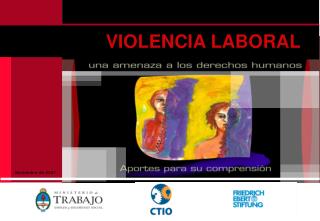 VIOLENCIA LABORAL