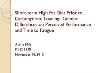 Alaine Mills KINS 6130 November 16, 2010