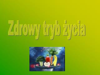 Zdrowy tryb życia