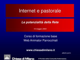 Le potenzialità della Rete 10 maggio 2003