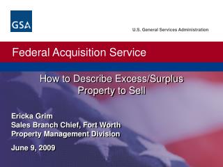 How to Describe Excess/Surplus Property to Sell
