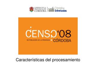 Características del procesamiento