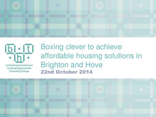 Boxing clever to achieve affordable housing solutions in Brighton and Hove 22nd October 2014