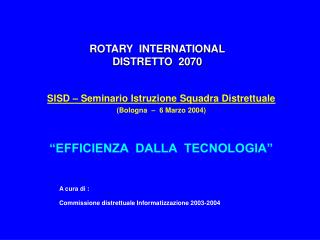 ROTARY INTERNATIONAL DISTRETTO 2070