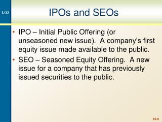IPOs and SEOs