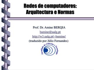 Redes de computadores: Arquitectura e Normas