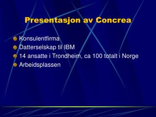 Presentasjon av Concrea