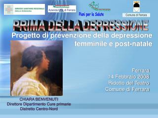 Ferrara 14 Febbraio 2008 Ridotto del Teatro Comune di Ferrara