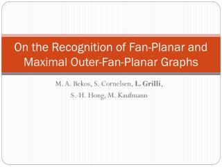 On the Recognition of Fan-Planar and Maximal Outer-Fan-Planar Graphs