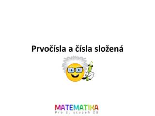 Prvočísla a čísla složená
