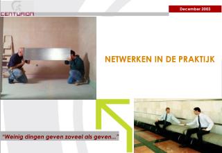 NETWERKEN IN DE PRAKTIJK