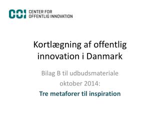 Kortlægning af offentlig innovation i Danmark
