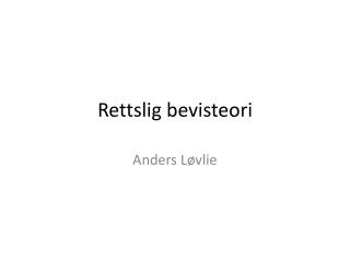 Rettslig bevisteori