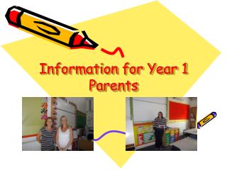 Information for Year 1 Parents