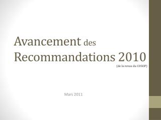 Avancement des Recommandations 2010
