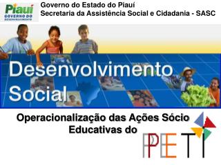 Governo do Estado do Piauí Secretaria da Assistência Social e Cidadania - SASC