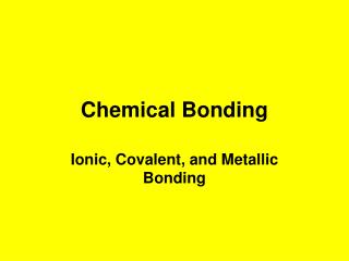 Chemical Bonding