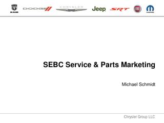 SEBC Service &amp; Parts Marketing