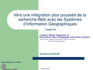 « Toward Tighter Integration of Web Search with a Geographic Information System »