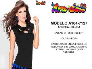 MODELO A104-7127 ANDREA – BLUSA TALLAS: CH MED GDE EXT COLOR: NEGRO