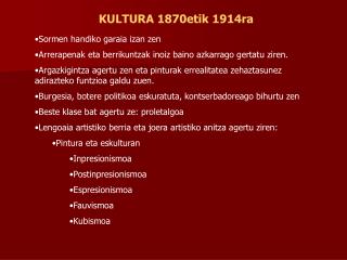 KULTURA 1870etik 1914ra