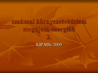 szakmai környezetvédelem megújuló energiák 2.