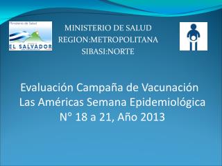 MINISTERIO DE SALUD REGION:METROPOLITANA SIBASI:NORTE