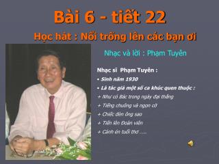 Bài 6 - tiết 22