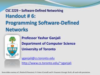 Handout # 6: Programming Software-Defined Networks