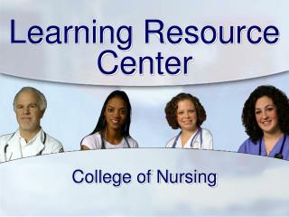 Learning Resource Center