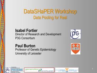 DataSHaPER Workshop Data Pooling for Real