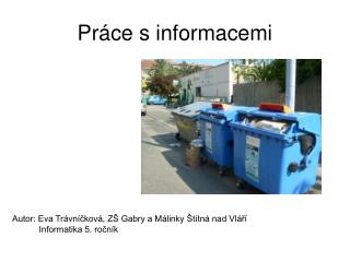 Práce s informacemi