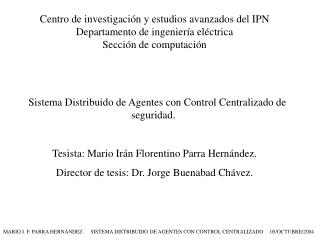 Centro de investigación y estudios avanzados del IPN Departamento de ingeniería eléctrica