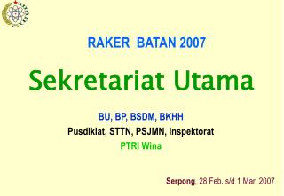 RAKER BATAN 2007