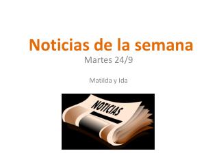 Noticias de la semana