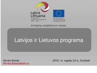 Latvijos ir Lietuvos programa